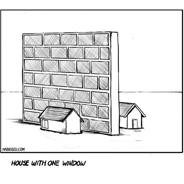 The wall is just a massive blank wall, and we're being shown a house that happens to have exactly one window. The absurdity is in the specificity of the caption for such a mundane detail, especially with this enormous featureless wall looming behind it.